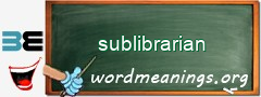 WordMeaning blackboard for sublibrarian